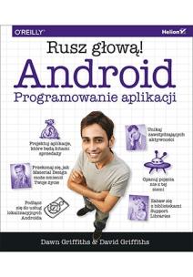 Okładka książki Android Programowanie aplikacji. Rusz głową!