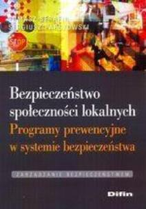 Okładka książki Bezpieczeństwo społeczności lokalnych