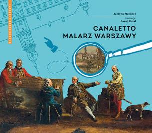 Okładka książki Canaletto Malarz Warszawy