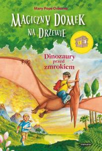 Okładka książki Dinozaury przed zmrokiem