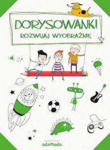 Okładka książki Dorysowanki Rozwijaj wyobraźnię zielony