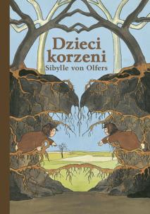 Okładka książki Dzieci korzeni