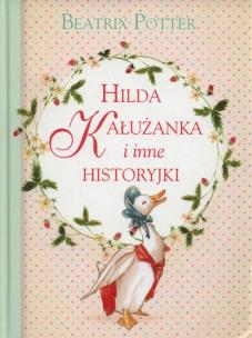 Okładka książki Hilda Kałużanka i inne historyjki