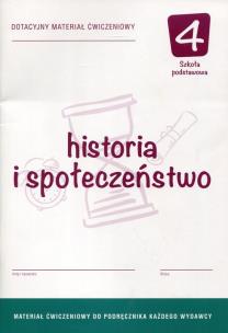 Okładka książki Historia i społeczeństwo 4 Dotacyjny materiał ćwiczeniowy