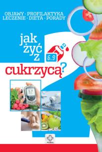 Okładka książki Jak żyć z cukrzycą