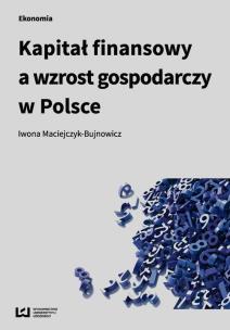 Okładka książki Kapitał finansowy a wzrost gospodarczy w Polsce