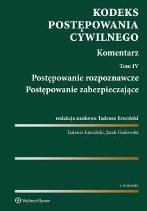 Okładka książki Kodeks postępowania cywilnego Komentarz Tom 4