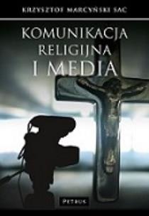 Okładka książki Komunikacja religijna i media