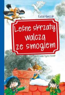 Okładka książki Leśne skrzaty walczą ze smogiem