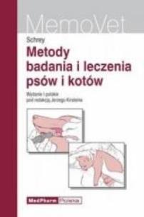 Okładka książki Metody badania i leczenia psów i kotów