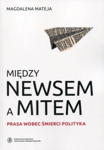 Okładka książki Między newsem a mitem