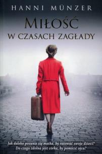 Okładka książki Miłość w czasach zagłady