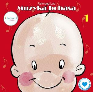 Okładka książki Muzyka bobasa vol.1 CD