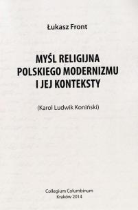 Okładka książki Myśl religijna polskiego modernizmu i jej konteksty