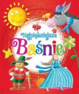 Okładka książki Najpiękniejsze baśnie