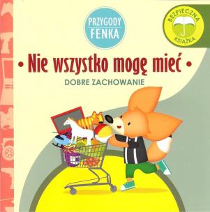 Okładka książki Nie wszystko mogę mieć Przygody Fenka