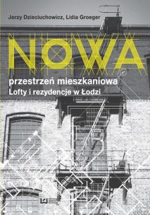 Okładka książki Nowa przestrzeń mieszkaniowa