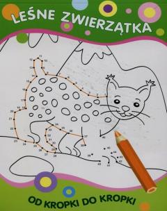 Okładka książki Od kropki do kropki. Leśne zwierzątka