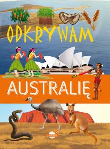 Okładka książki Odkrywam Australię