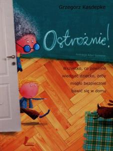 Okładka książki Ostrożnie