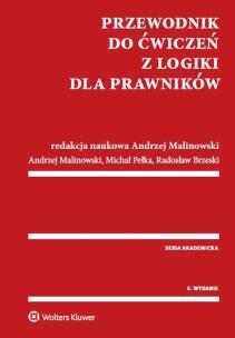 Okładka książki Przewodnik do ćwiczeń z logiki dla prawników