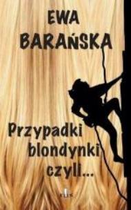 Okładka książki Przypadki blondynki czyli...