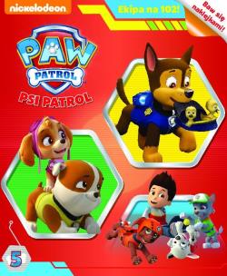 Okładka książki Psi Patrol Ekipa na 102 Tom 5