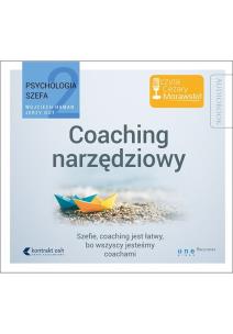 Okładka książki Psychologia szefa 2 Coaching narzędziowy - Audiobook