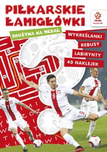 Okładka książki PZPN Piłkarskie łamigłówki Drużyna na medal z nalepkami