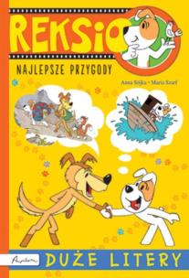 Okładka książki Reksio Najlepsze przygody Duże litery