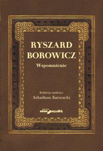 Opakowanie Ryszard Borowicz Wspomnienie