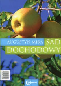 Okładka książki Sad dochodowy HORTPRESS