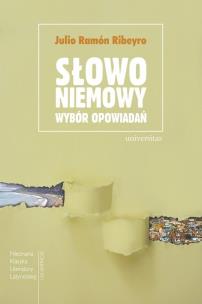 Okładka książki Słowo niemowy. Wybór opowiadań