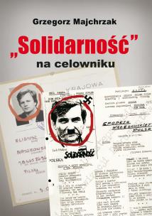Okładka książki Solidarność na celowniku