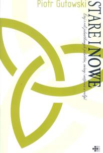 Okładka książki Stare i nowe.