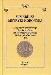 Opakowanie Sumariusz metryki koronnej Seria nowa Tom VIII