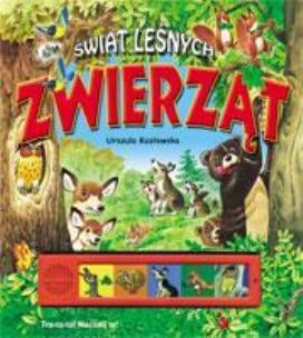Okładka książki Świat leśnych zwierząt - dźwięk