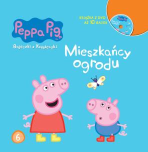 Okładka książki Świnka Peppa. Bajeczki z książeczki. 6