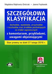 Okładka książki Szczegółowa klasyfikacja dochodów, wydatków, przychodów i rozchodów oraz środków pochodzących ze źródeł zagranicznych
