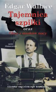 Okładka książki Tajemnica Szpilki oraz Obcy z mroków nocy