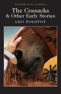 Okładka książki The Cossacks and Other Early Stories