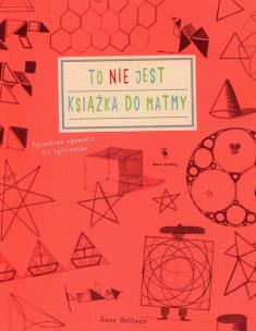 Okładka książki To nie jest książka do matmy