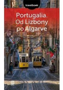 Okładka książki Travelbook - Portugalia od Lizbony po Algarve