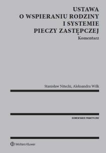 Okładka książki Ustawa o wspieraniu rodziny i systemie pieczy zastęp. Komentarz