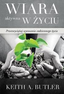 Okładka książki Wiara aktywna w życiu