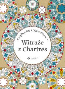Okładka książki Witraże z Chartres
