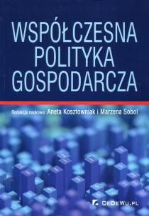 Okładka książki Współczesna polityka gospodarcza