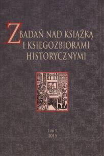 Opakowanie Z badań nas książką i księgozbiorami historycznymi Tom 9