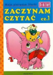 Okładka książki Zaczynam czytać 5-6 lat cz. 1