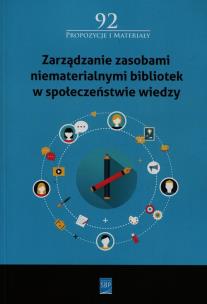 Opakowanie Zarządzanie zasobami niematerialnymi bibliotek w społeczeństwie wiedzy